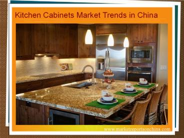 Kitchen Cabinets Market Trends in China