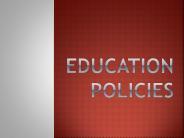 Education Policies