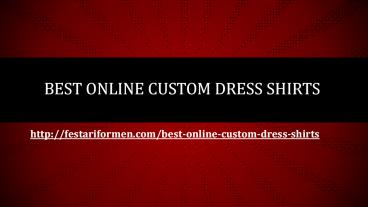 Best Online Custom Dress Shirts (1)