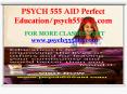 PSYCH 555 AID Academic Coach-psych555aid.com PowerPoint PPT Presentation