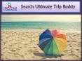 Search Ultimate Trip Buddy PowerPoint PPT Presentation