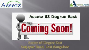 Assetz 63 Degree East