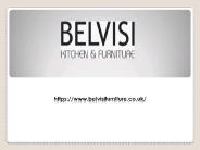 Belvisi Kitchen and Furniture UK
