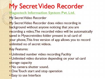 My Secret Video Recorder app for free
