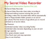 My Secret Video Recorder app for free