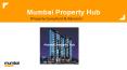 Mumbai Real Estate By Mumbai Property Hub PowerPoint PPT Presentation