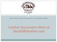Leather accessories store at blackhillsleather.com PowerPoint PPT Presentation