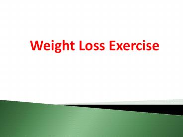5 Fast Weight Loss Exercises