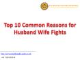Top 10 Common Reasons for Husband Wife Fights PowerPoint PPT Presentation