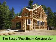The Best of Post Beam Construction