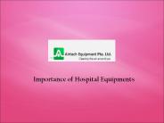 Importance of Medical Equipments
