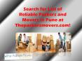 Search for List of Reliable Packers and Movers in Pune at Thepackersmovers.com! PowerPoint PPT Presentation