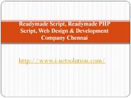 Readymade PHP Script, Web Design Company Chennai