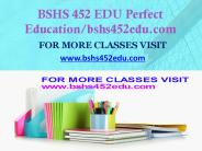 BSHS 452 EDU Focus Dreams/bshs452edu.com