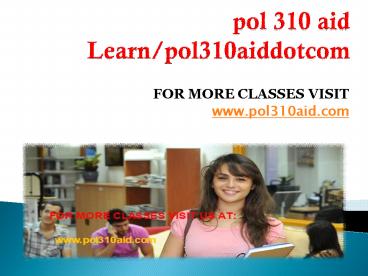 pol 310 aid Learn/pol310aiddotcom
