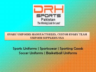 Rugby Uniforms Manufacturers, Custom Rugby Team Uniform Suppliers USA