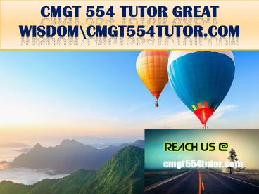 CMGT 554 TUTOR GREAT WISDOM \ cmgt554tutor.com