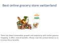 Best online grocery store switzerland PowerPoint PPT Presentation