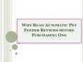 Why Read Automatic Pet Feeder Reviews before Purchasing One PowerPoint PPT Presentation