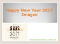 2017 Happy New Year Images PowerPoint PPT Presentation