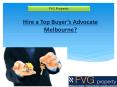 Hire a Top Buyer’s Advocate Melbourne? PowerPoint PPT Presentation