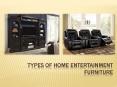 Types of Home Entertainment Furniture PowerPoint PPT Presentation