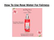 How To Use Rose Water For Fairness (1)