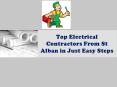 Top Electrical Contractors From St Alban in Just Easy Steps PowerPoint PPT Presentation