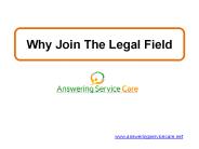 Why Join The Legal Field
