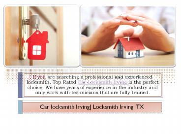 Car locksmith Irving| Locksmith Irving TX