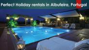 Perfect Holiday rentals in Albufeira, Portugal