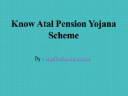 Atal Pension Yojana Highlights