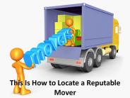 This Is How to Locate a Reputable Mover