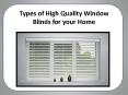 Types of High Quality Window Blinds for your Home PowerPoint PPT Presentation