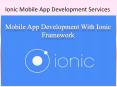 Ionic Mobile App Development PowerPoint PPT Presentation