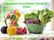 Imported Food Market Trends in China