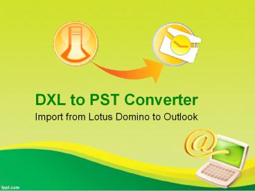 DXL to PST Converter