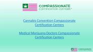 Marijuana Doctor Compassionate Certification Centers