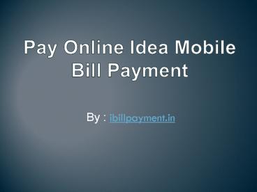 Pay Idea prepaid bill payment Online