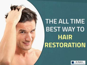 The All Time Best Way to Hair Restoration