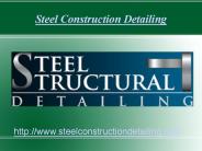 Structural Engineering Services - Steel Construction Detailing (1)