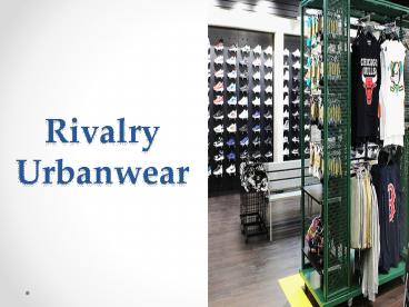 Rivalry Urbanwear