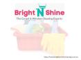 Bright N Shine Cleaning PowerPoint PPT Presentation