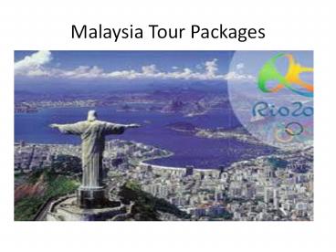 Cheap Malaysia Tour Packages