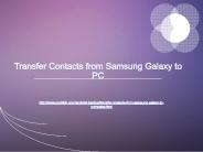 Transfer contacts from samsung galaxy to pc