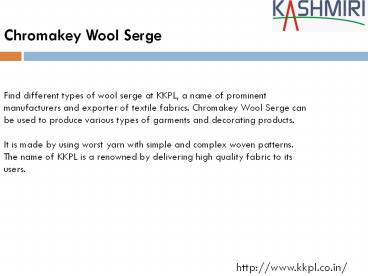 Chromakey Wool Serge