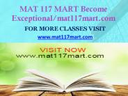 MAT 117 MART Become Exceptional/mat117mart.com