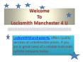 Find Your Nearest Emergency Locksmith in Manchester PowerPoint PPT Presentation