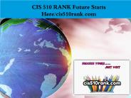 CIS 510 RANK Future Starts Here/cis510rank.com