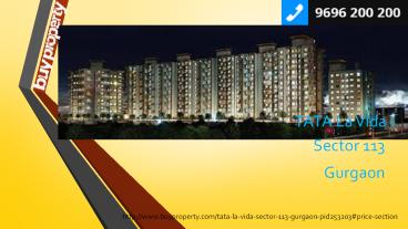 TATA La Vida in Sector 113, Gurgaon - BuyProperty.com